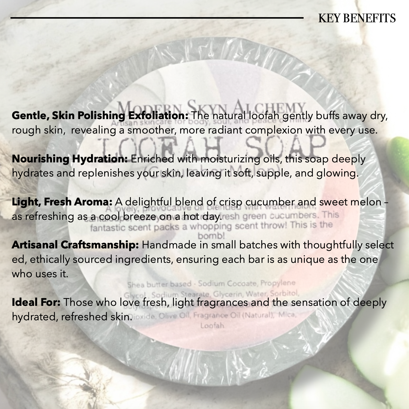 Cucumber Melon Loofah Soap