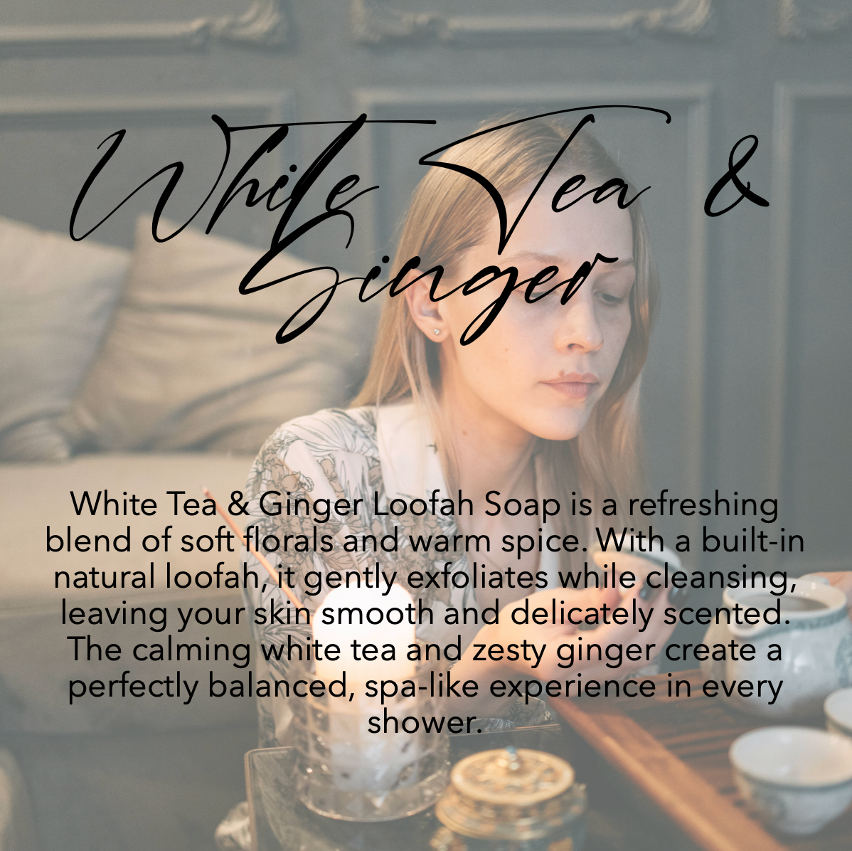 White Tea & Ginger Loofah Soap