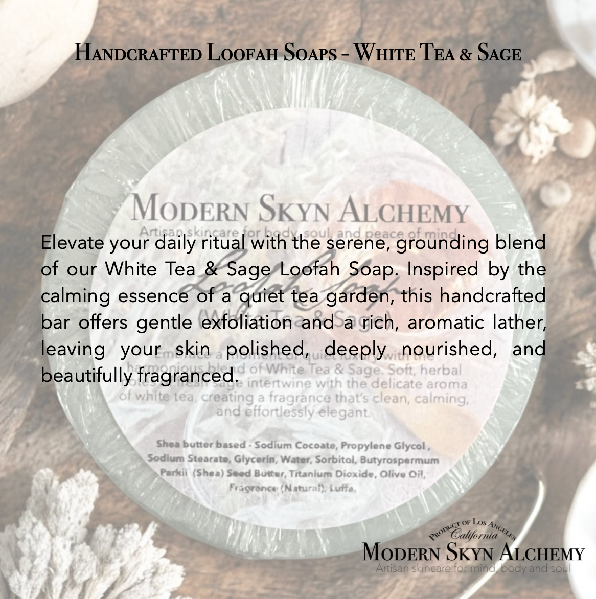 Handcrafted Loofah Soaps - White Tea & Sage