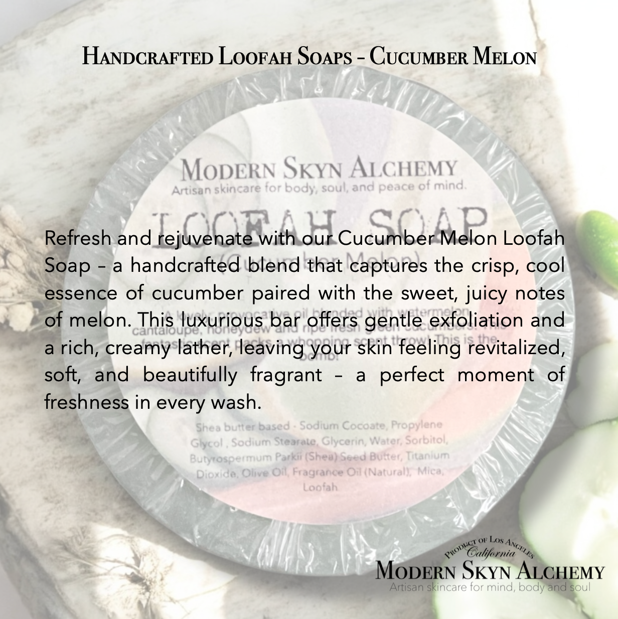 Handcrafted Loofah Soaps - Cucumber Melon